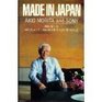 Made in Japan Akio Morita and the Sony Corporation/409048