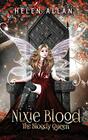 Nixie Blood The Bloody Queen