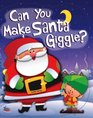 Can You Make Santa Giggle