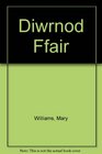 Diwrnod Ffair