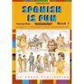Spanish Is Fun Lively Lessons for Beginners  Book 1