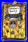 Southern Belly The Ultimate Food Lover's Guide to the South