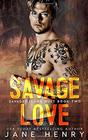 Savage Love A Dark Romance