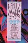Nebula Awards 23: Sfwa\'s Choices for the Best Science Fiction and Fantasy 1987 (Nebula Awards Showcase (Paperback))