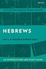 Hebrews An Introduction and Study Guide