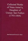 Collected Works of Nana Asma'U Daughter of Usman D'an Fodiyo