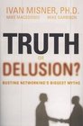 Truth or Delusion Busting Networking's Biggest Myths