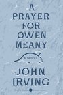 A Prayer for Owen Meany Deluxe Modern Classic