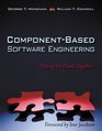 Component Based Software Engineering Putting the Pieces Together