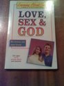 Love Sex and God