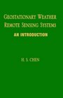 Geostationary Weather Remote Sensing Systems