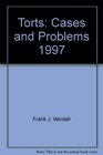 Torts Cases and Problems 1997