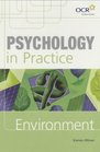 Psychology in Practice Environment