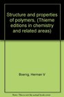 Structure and properties of polymers