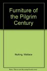 Furniture of the Pilgrim Century