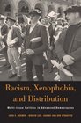 Racism Xenophobia and Distribution MultiIssue Politics in Advanced Democracies