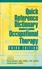Quick Reference Dictionary for Occupational Therapy 3E