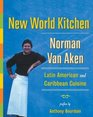 New World Kitchen  Latin American and Caribbean Cuisine