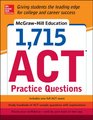 McGrawHill Education 1715 ACT Practice Questions