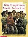 Feliz Cumpleanos, Martin Luther King/Happy Birthday, Martin Luther