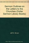 Sermon Outlines on the Letters to the Churches