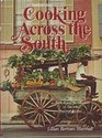 Cooking Across the South: A Collection and Recollection of Favorite Regional Recipes