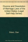 Divorce and Dissolution of Marriage Laws of the United States