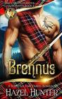 Brennus  A Scottish Time Travel Romance