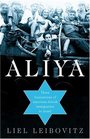 Aliya Three Generations of AmericanJewish Immigration to Israel
