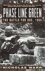 Phase Line Green  The Battle for Hue 1968