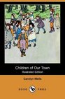 Children of Our Town