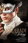 The Masquerade Trilogy The Layered Mask / The Slave's Mask / Behind the Mask