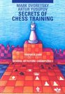 Secrets of Chess Training School of Future Chess Champions 1