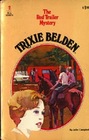 The Red Trailer Mystery (Trixie Belden, Bk 2)