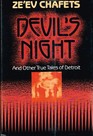Devil's Night : And Other True Tales of Detroit