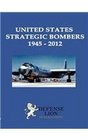 United States Strategic Bombers 1945 2012