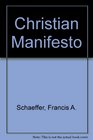 A CHRISTIAN MANIFESTO