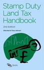 The Stamp Duty Land Tax Handbook Second Edition