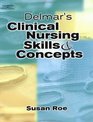 Delmar's Clinical Nursing Skills  Concepts