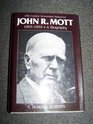 John R Mott 18651955