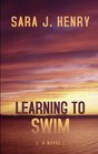 Learning to Swim (Troy Chance, Bk 1) (Large Print)