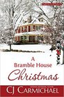 A Bramble House Christmas