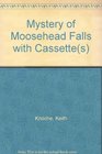 Mystery of Moosehead Falls with Cassette