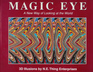 Magic Eye, a New Way of Looking at the World