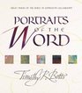 Portraits of the Word: Great Verses of the Bible in Expressive Calligraphy