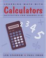 Learning Math With Calculators Activities for Grades 38
