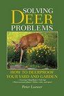 Solving Deer Problems How to Deerproof Your Yard and Garden