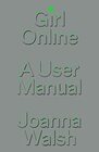 Girl Online A User Manual
