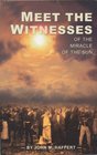 Meet the Witnesses of the Miracles of the Sun