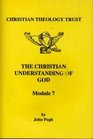 Advanced Level Theology Christian Understanding of God Module 7